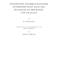 Ostjakische grammatikalische Aufzeichnungen nach den Dialekten an der Konda und am Jugan von H. Paasonen