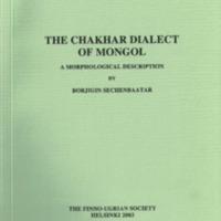 The Chakhar Dialect of Mongol. A Morphological Description (SUST 243)