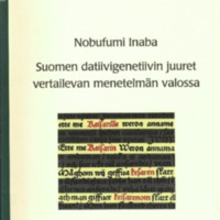 Suomen datiivigenetiivin juuret vertailevan menetelmän valossa (SUST 272)